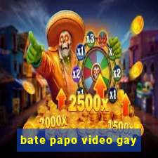 bate papo video gay